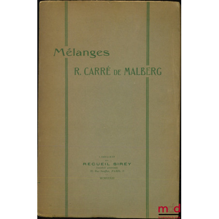 MÉLANGES R. CARRÉ DE MALBERG