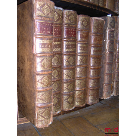 JOURNAL DES PRINCIPALES AUDIENCES DU PARLEMENT depuis l’année 1623 jusqu’en 1701, T. I : (par Du Fresne) de 1623 à 1657 ; T. ...