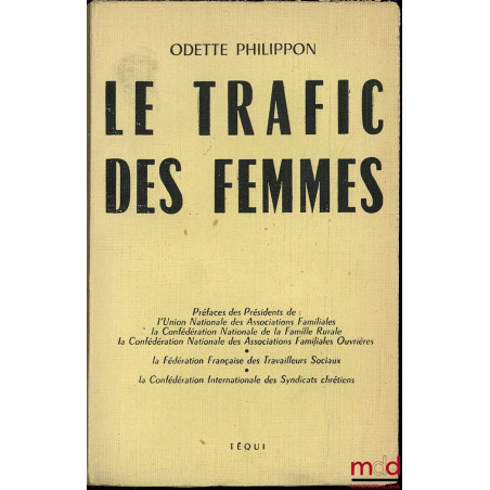 LE TRAFIC DES FEMMES, 2ème éd.