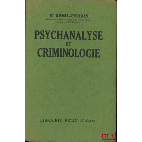 PSYCHANALYSE ET CRIMINOLOGIE