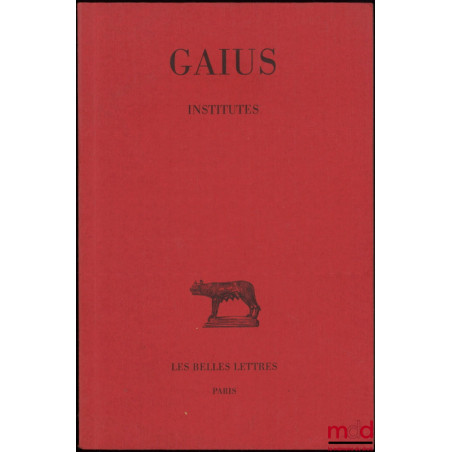 GAIUS, INSTITUTES, 5e tirage, coll. des Universités de France