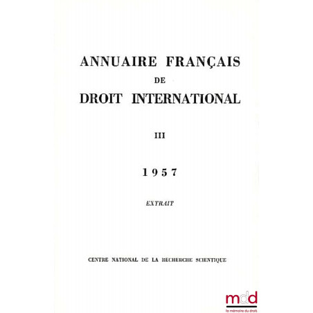 SENTENCE ARBITRALE DES 1er ET 17 MARS 1956 (PORTUGAL ET YOUGOSLAVIE), extrait de l’Annuaire français de droit international I...