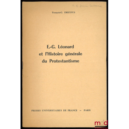 E.-G. LÉONARD ET L’HISTOIRE GÉNÉRALE DU PROTESTANTISME, Revue d’histoire et de philosophie religieuses, n° 4, 1962 ;VILLES, ...