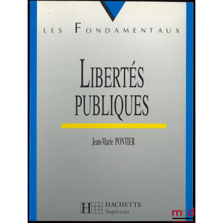 LIBERTÉS PUBLIQUES, Coll. Les Fondamentaux