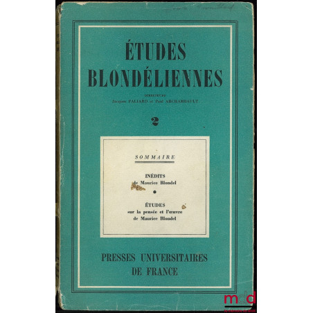 ETUDES BLONDÉLIENNES, directeurs Jacques Paliard et Paul Archambault, fasc. 2
