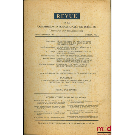 REVUE DE LA COMMISSION INTERNATIONALE DES JURISTES, 1er semestre 1962 t. IV, n° 1
