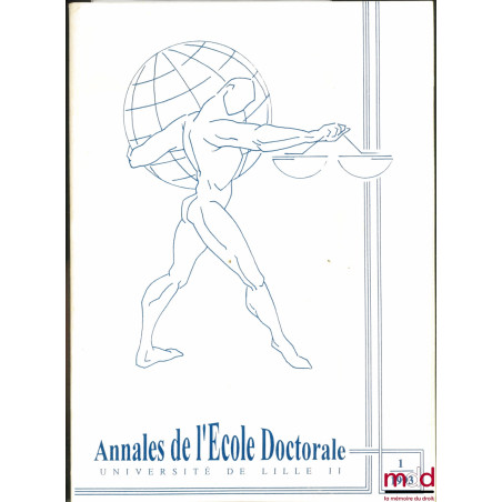 ANNALES DE L’ÉCOLE DOCTORALE, Université de Lille II, n° 1 - 1993