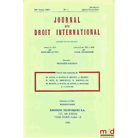 JOURNAL DU DROIT INTERNATIONAL, 108ème année (1981) n° 1 (janvier-février-mars)
