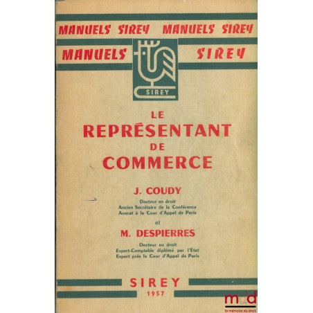 LE REPRÉSENTANT DE COMMERCE, coll. Manuels Sirey