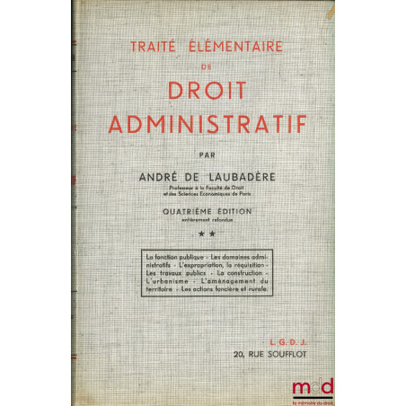 TRAITÉ ÉLÉMENTAIRE DE DROIT ADMINISTRATIF, t. II, 4e éd.