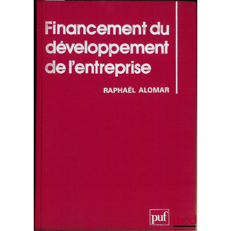 FINANCEMENT DU DÉVELOPPEMENT DE L’ENTREPRISE