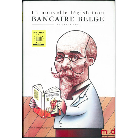 LA NOUVELLE LÉGISLATION BANCAIRE BELGE, Yearbook 1994