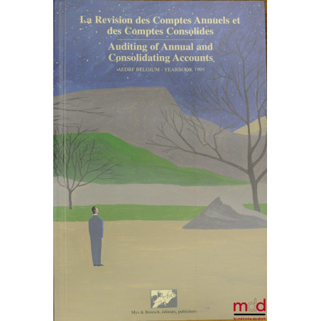 LA RÉVISION DES COMPTES ANNUELS ET DES COMPTES CONSOLIDÉS, Yearbook 1995