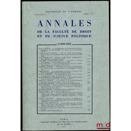 LA CONSTITUTION DE L’ADMINISTRATION DU DÉPARTEMENT DU PUY-DE-DÔME AU DÉBUT DE LA RÉVOLUTION (1790), extrait des Annales de l’...