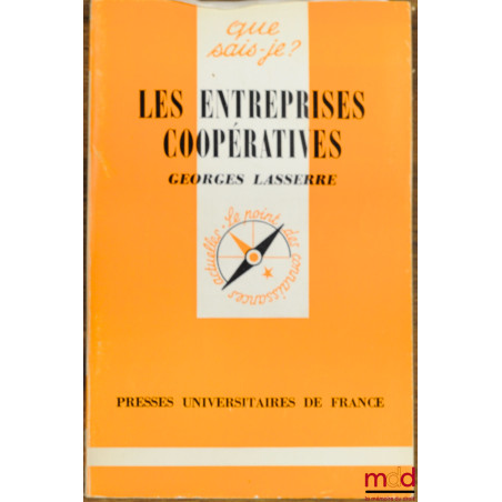 LES ENTREPRISES COOPÉRATIVES, 4ème éd., coll. Que sais-je?