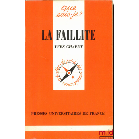 LA FAILLITE, coll. Que sais-je?