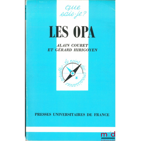 LES O P A, coll. Que sais-je?