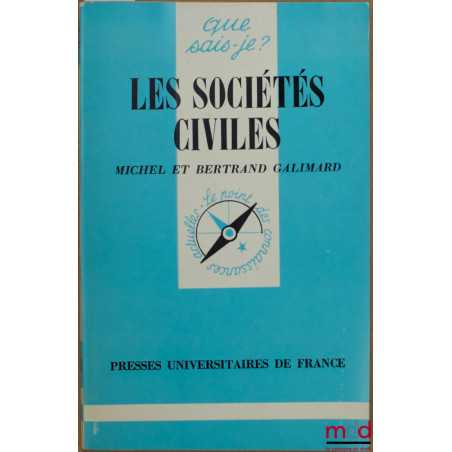 LES SOCIÉTÉS CIVILES, coll. Que sais-je?