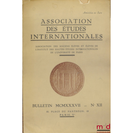 Association des Études internationales, Bulletin n° XII, 1937