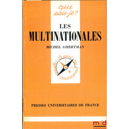 LES MULTINATIONALES, 3e éd., coll. Que sais-je ?