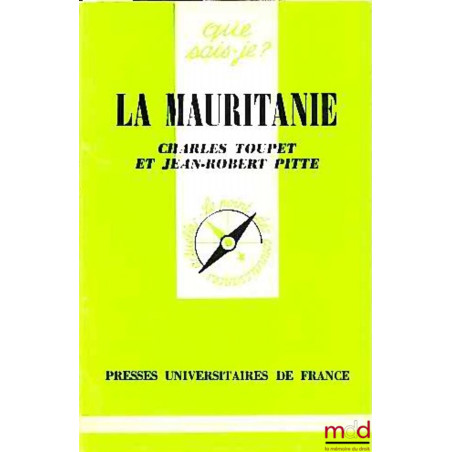 LA MAURITANIE, coll. que sais-je?