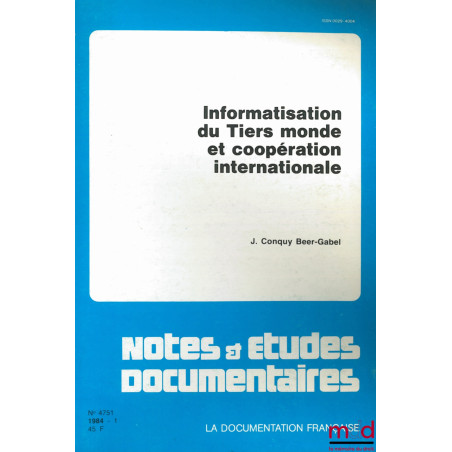 INFORMATISATION DU TIERS MONDE ET COOPÉRATION INTERNATIONALE, coll. Notes & études documentaires