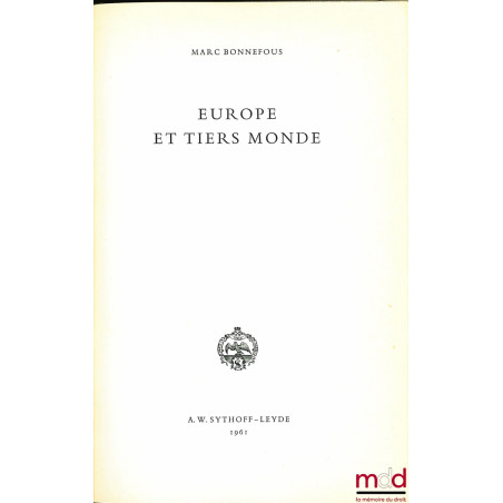 EUROPE ET TIERS MONDE, coll. Aspects européens, n° 7