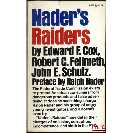 NADER’S RAIDERS, Report on the Federal Trade Commission