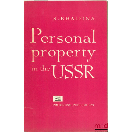PERSONAL PROPERTY IN THE U.S.S.R.