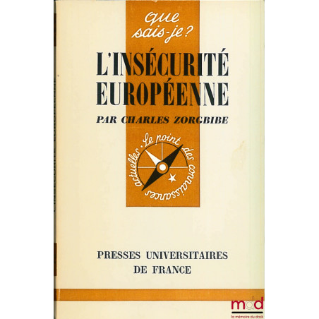 L’INSÉCURITÉ EUROPÉENNE, E.O., coll. Que sais-je?