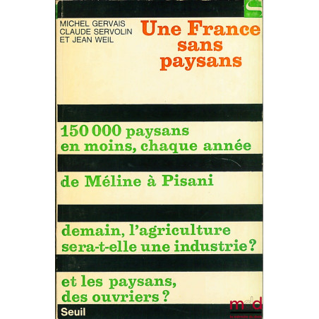 UNE FRANCE SANS PAYSANS, coll. Société
