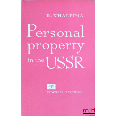 PERSONAL PROPERTY IN THE USSR