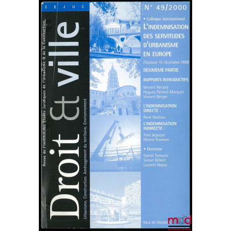 DROIT ET VILLE, Revue de l’Institut des Études Juridiques de l’Urbanisme et de la Construction ; Urbanisme, Construction, Amé...