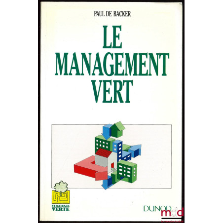 LE MANAGEMENT VERT, Coll. Stratégie verte