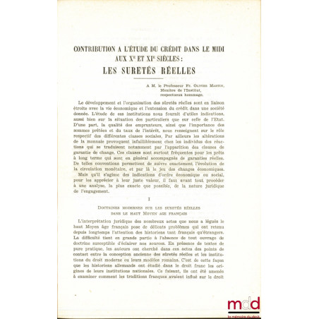 CONTRIBUTIONS À L’ÉTUDE DU CRÉDIT DANS LE MIDI AUX Xe ET XIe SIÈCLES : LES SÛRETÉS RÉELLES, Annales Du Midi, Extrait t. 63, n...