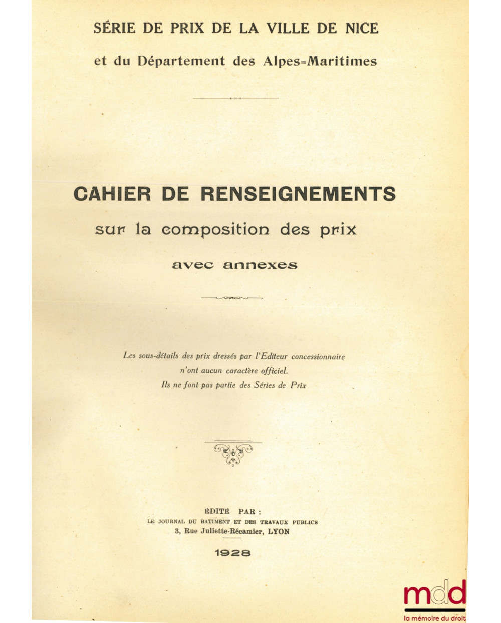 CAHIER DE RENSEIGNEMENTS SUR LA COMPOSITION DES PRIX AVEC ANNEXES