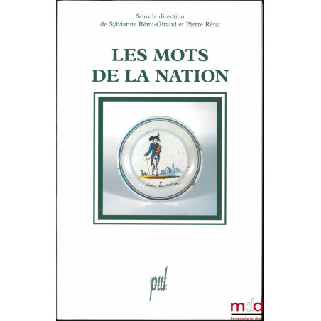 LES MOTS DE LA NATION