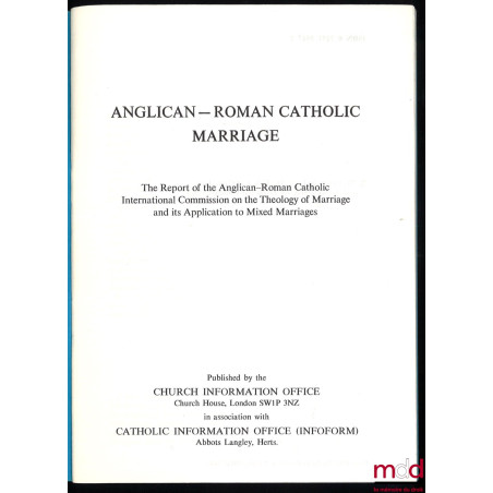 ANGLICAN–ROMAN CATHOLIC MARRIAGE, Forewords of Donald Cantuar and John Cardinal Willebrands