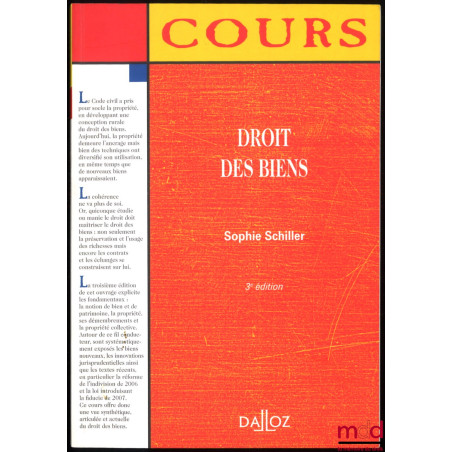 DROIT DES BIENS, 3e éd., coll. Cours Dalloz, série Droit privé