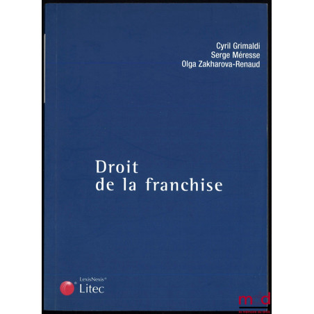 DROIT DE LA FRANCHISE, coll. Carré Droit