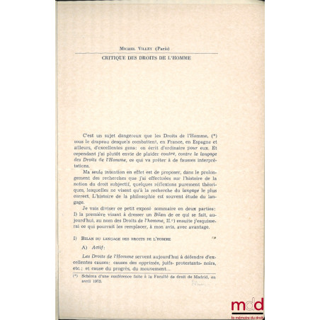CRITIQUE DES DROITS DE L’HOMME, Schéma d’une conférence faite à la Faculté de droit de Madrid, en avril 1972