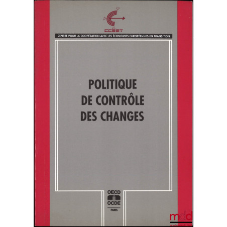 POLITIQUE DE CONTRÔLE DES CHANGES