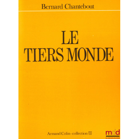 LE TIERS MONDE, coll. U