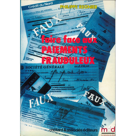 FAIRE FACE AUX PAIEMENTS FRAUDULEUX