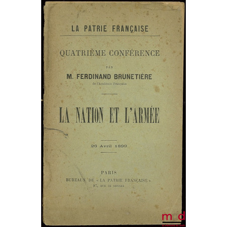 LA NATION ET L’ARMÉE, La Partie Française