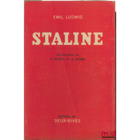 STALINE, traduction de B. Metzel et G. Strem