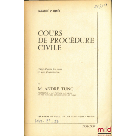 COURS DE DROIT PROCÉDURE CIVILE, Capacité 2ème année, 1958-1959