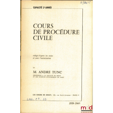 COURS DE DROIT PROCÉDURE CIVILE, Capacité 2ème année, 1959-1960