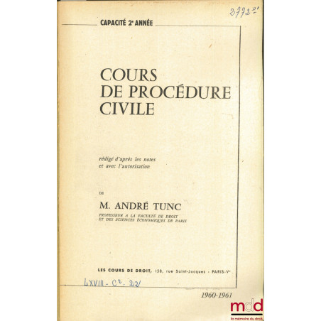 COURS DE DROIT PROCÉDURE CIVILE, Capacité 2ème année, 1960-1961