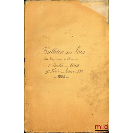 BULLETIN DES LOIS DU ROYAUME DE FRANCE, 1re Partie - année 1835, Lois n° 131 à 155
